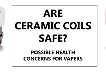 Are Ceramic Coils Safe Banner