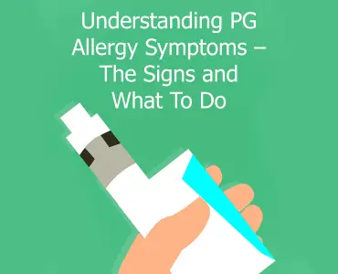 Understanding PG Allergy Symptoms - The Signs and What to Do